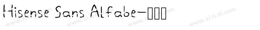 Hisense Sans Alfabe字体转换